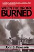 When The Bronx Burned