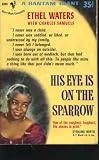 His Eye Is/sparrow