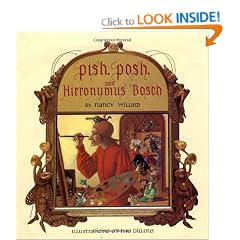 Pish, Posh, Said Hieronymus Bosch