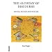 The Alchemy of Discourse: Image, Sound and Psyche