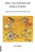 The Alchemy of Discourse: Image, Sound and Psyche