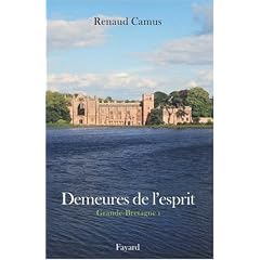 Demeures de l'esprit: Grande-Bretagne I