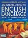 An Introduction to English Language
