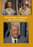 The Alphabet Conspiracy / The Time Of Apollo