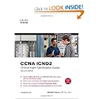 Click here to buy CCNA ICND2 Official Exam Certification Guide (CCNA Exams 640-816 and 640-802) (2nd... by Wendell Odom.