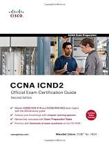 CCNA ICND2 Official Exam Certification Guide (CCNA Exams 640-816 and 640-802) (2nd Edition)