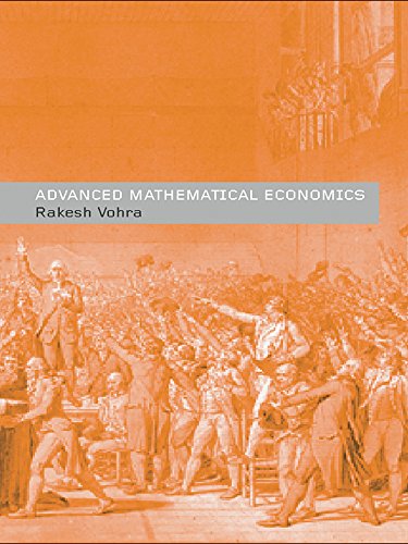 Advanced Mathematical Economics (Routledge Advanced Texts in Economics and Finance)