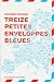 13 Petites enveloppes bleues (Taschenbuch)