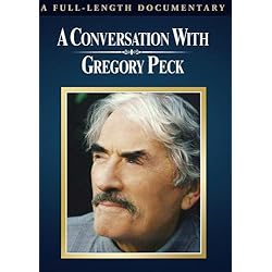 A Conversation With Gregory Peck