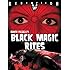 Black Magic Rites