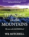 Thunder in the Mountains: The Men Who Built Ribblehead