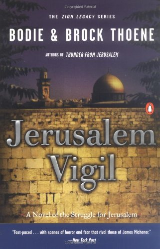 Jerusalem Vigil The Zion Legacy: Book One