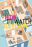 How to watch television
