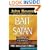 The Bait of Satan: Living Free from the Deadly Trap of Offense