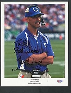 Tony Dungy Autographed Photograph - 8x10 W30683 - PSA/DNA Certified - Autographed NFL Photos