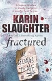 Fractured