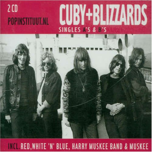 Cuby & The Blizzards - Singles As & Bs - Zortam Music