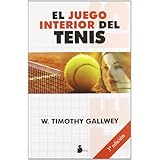 el juego interior del tenis spanish edition