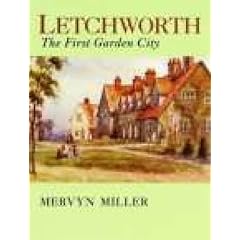 Letchworth: The First Garden City