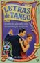 Letras de tango, de ayer, de hoy y de siempre (Spanish Edition)