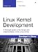 Linux Kernel Development (3rd Edition) (Developer's Library)