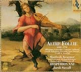Altre Follie, 1500-1750 [Hybrid SACD]