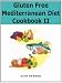 Books : Gluten Free Mediterranean Diet Cookbook II: 50 More Delicious And Healthy Recipes (Gluten Free Cooking)