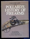 Pollard's history of firearms