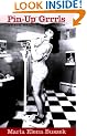 Pin-up Grrrls: Feminism, Sexuality, Popular Culture