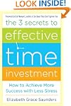 The 3 Secrets to Effective Time Inves...