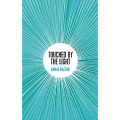 Touched by the Light