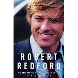 Robert Redford: Die Biographie