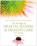 The Sociology of Health, Illness, and...