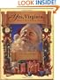 Yes, Virginia, There Is A Santa Claus: The Classic Edition