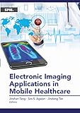 Electronic imaging applications in mobile healthcare