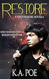 Restore: A Forevermore Novella