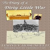 Diary of a Dirty Little War: The Spanish-American War of 1898 | [Harvey Rosenfeld]