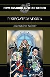 Pixiegate Madoka