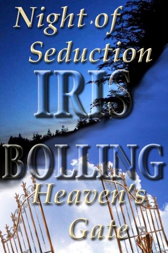 Night of Seduction/Heaven's Gate