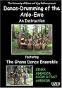 Dance-Drumming of the Anlo Ewe featuring the Ghana Dance Ensemble