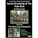 Dance-Drumming of the Anlo Ewe featuring the Ghana Dance Ensemble