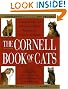 The Cornell Book of Cats: The Comprehensive and Authoritative Medical Reference for Every Cat and Kitten