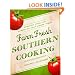 Farm Fresh Southern Cooking: Straight from the Garden to Your Dinner Table