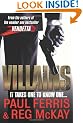 Villains: It Takes One to Know One