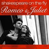 Shakespeare on the Fly: Romeo and Juliet