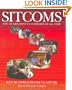 Sitcoms: The 101 Greatest TV Comedies of All Time