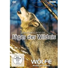 J�ger der Wildnis - W�lfe: Rivalen der Wildnis
