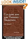 Culture and the Thomist Tradition: After Vatican II (Routledge Radical Orthodoxy)