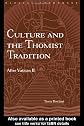 Culture and the Thomist Tradition: After Vatican II (Radical Orthodoxy)