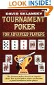 Tournament Poker for Advanced Players (Advance Player)